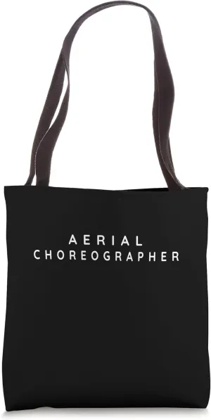 Aerial Choreographer Aerialists / Circus Artists Modern Font Tote Bag