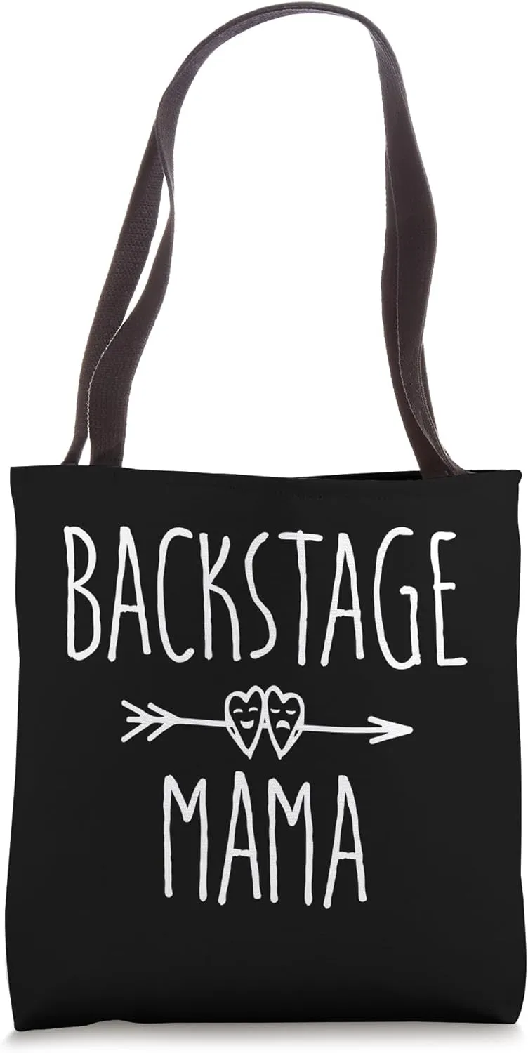 Backstage Mama Proud Stage Theatre Mom Tote Bag