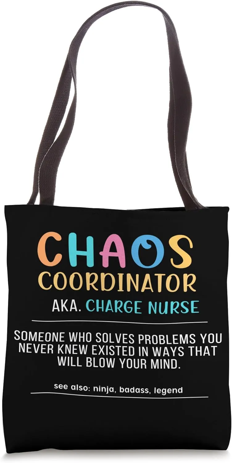Charge Nurse Definition Charge Nursing Charge Nurses Tote Bag