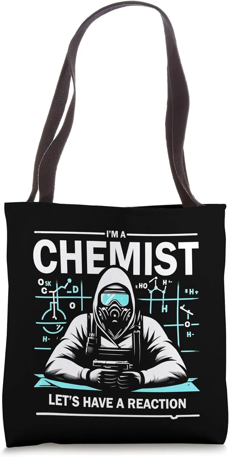 Chemist Science Let's Have A Reaction Funny Chemist Tote Bag