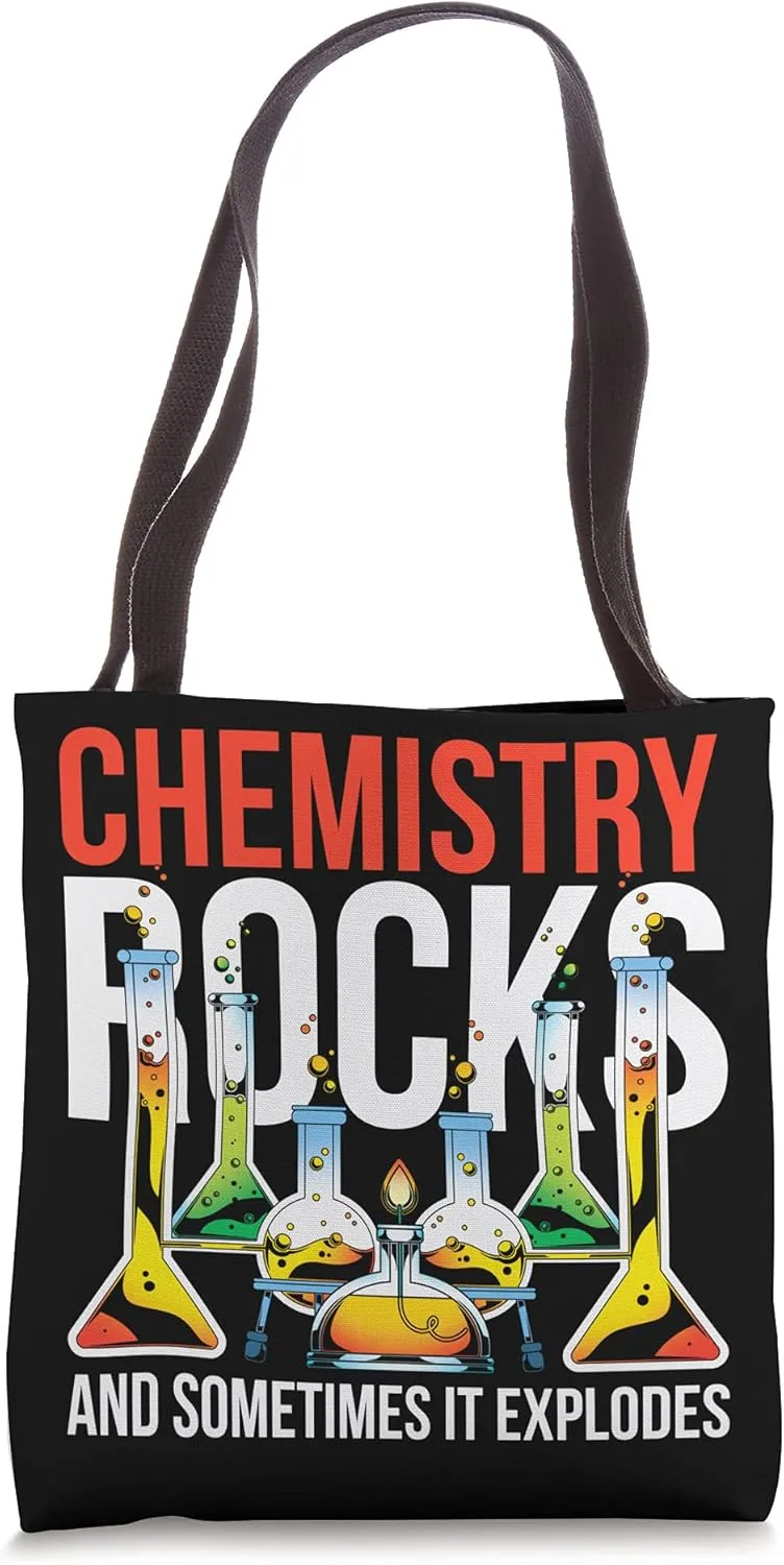 Chemistry Rocks And Sometimes It Explodes Funny Chemistry Tote Bag