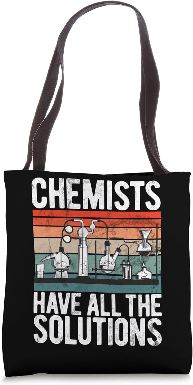 Chemists have all the Solutions Chemist Tote Bag
