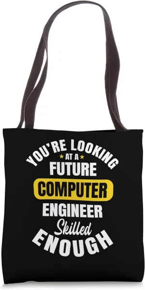 Computer Engineer Student Programmer Developer Engineering Tote Bag