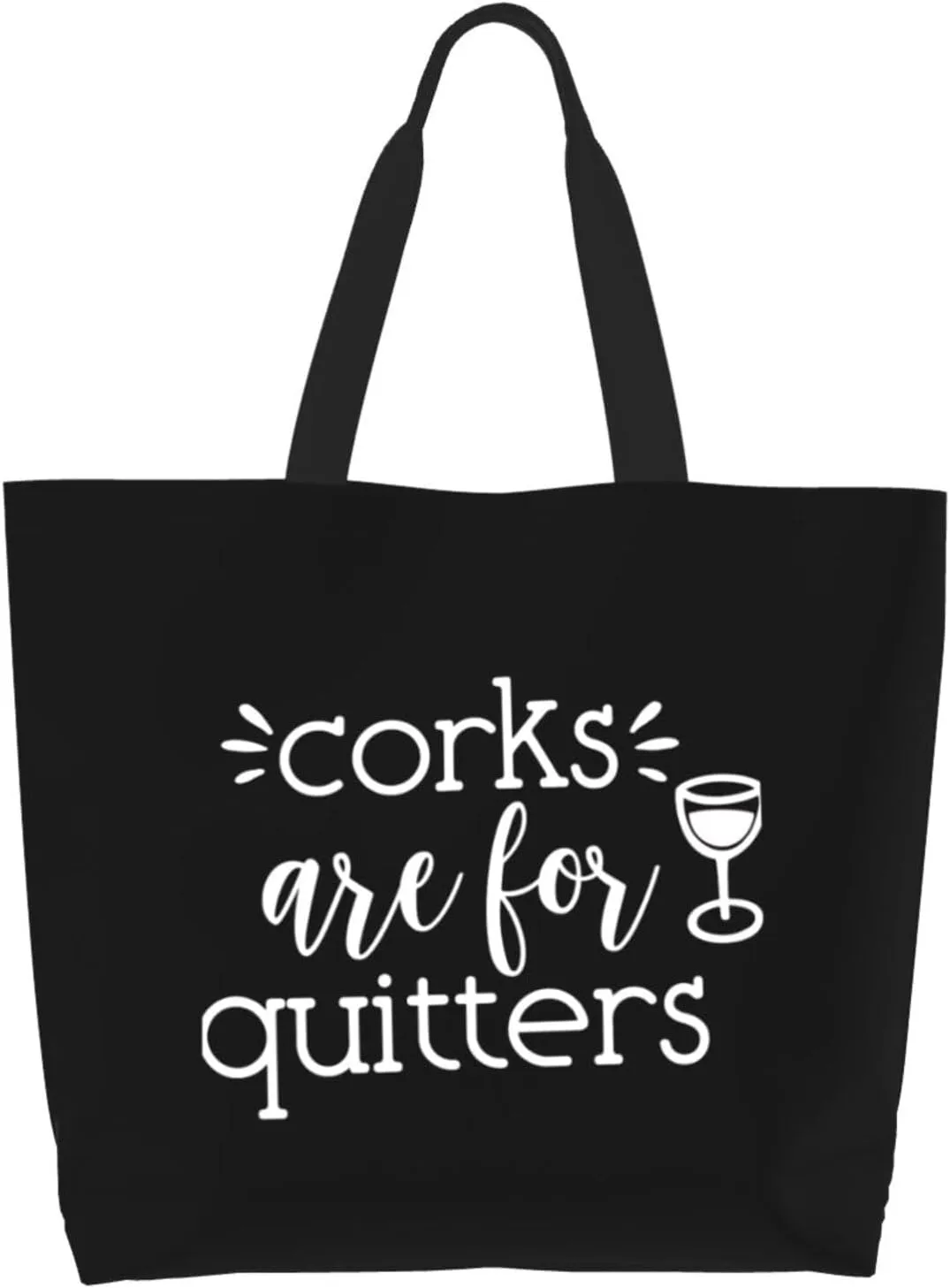 Corks are for Quitters Women's Lightweight Canvas Handbag Waterproof Reusable Shopping Bag