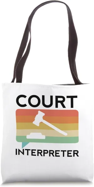 Court Interpreter Language Translation Student Oral Medical Tote Bag