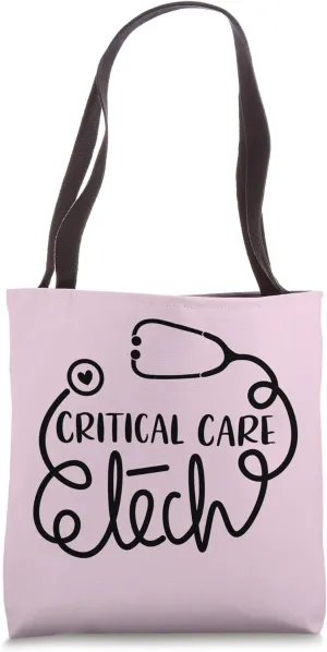 Critical Care Tech Intensive Care Technologist Technician Tote Bag