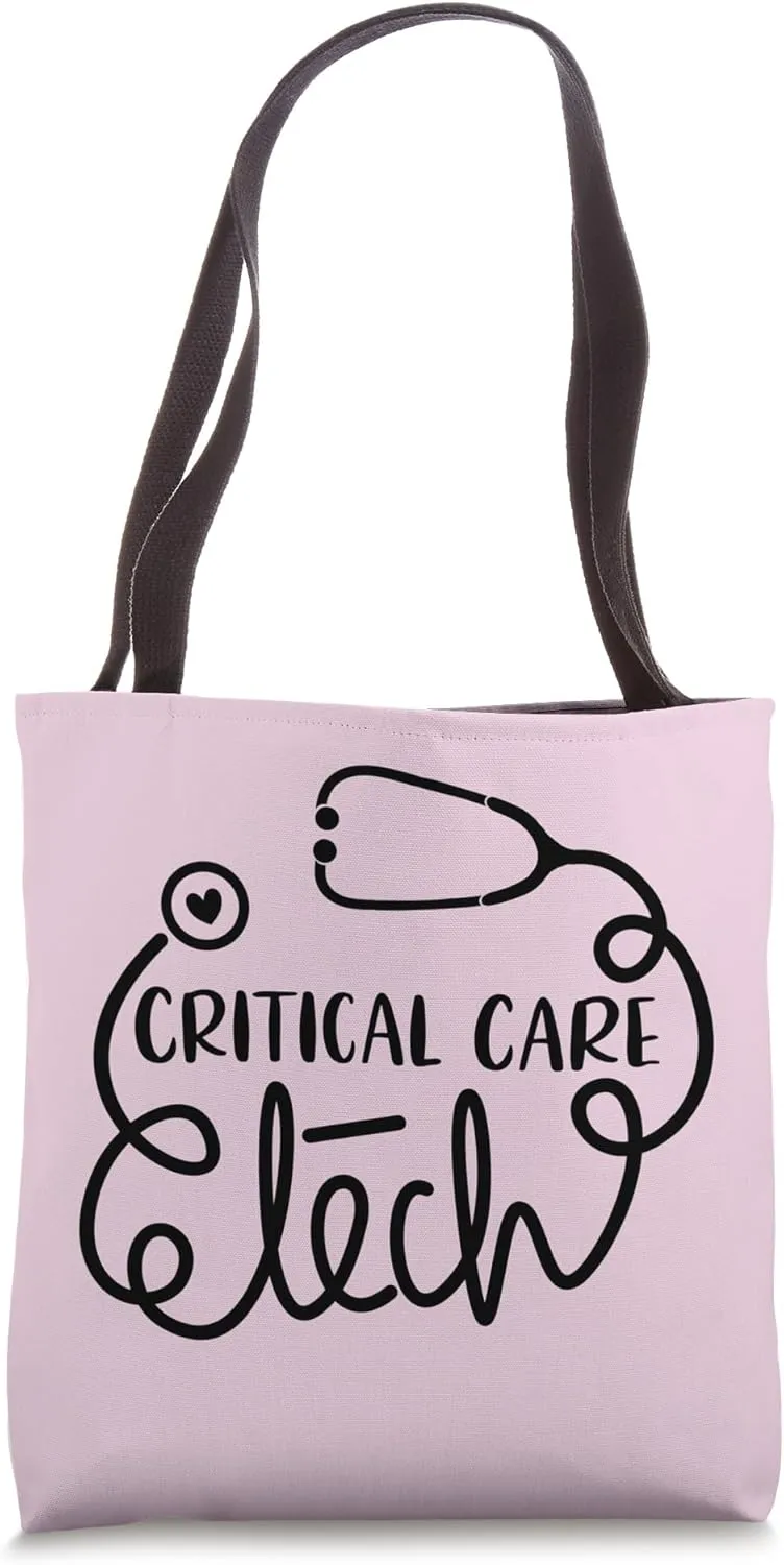 Critical Care Tech Intensive Care Technologist Technician Tote Bag