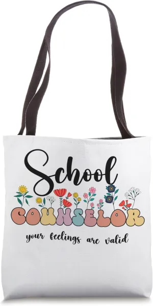 Cute Floral School Counselor Your Feelings Are Valid Groovy Tote Bag