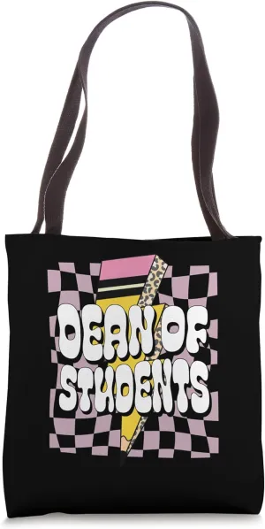Dean of Students Affairs School Dean Educational Leadership Tote Bag