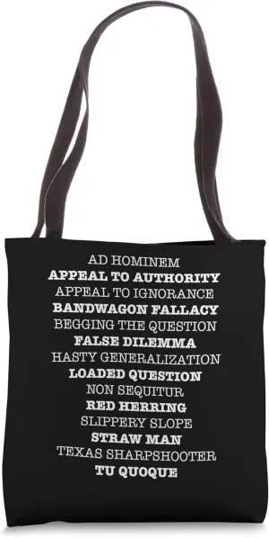 Debate Team Debating Squad Common Logical Fallacies Tote Bag