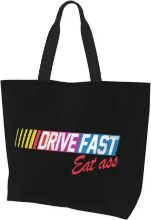 Drive Fast Eat Ass Women'S Lightweight Canvas Handbag Waterproof Reusable Shopping Bag