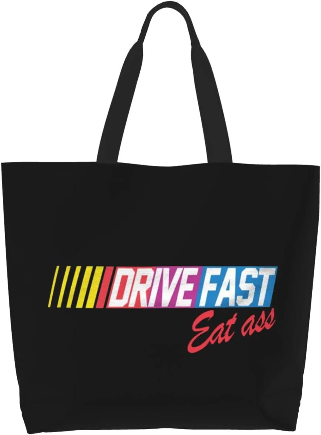 Drive Fast Eat Ass Women'S Lightweight Canvas Handbag Waterproof Reusable Shopping Bag
