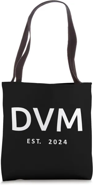DVM Est. 2024 Veterinarian Doctor Of Veterinary Medicine Vet Tote Bag