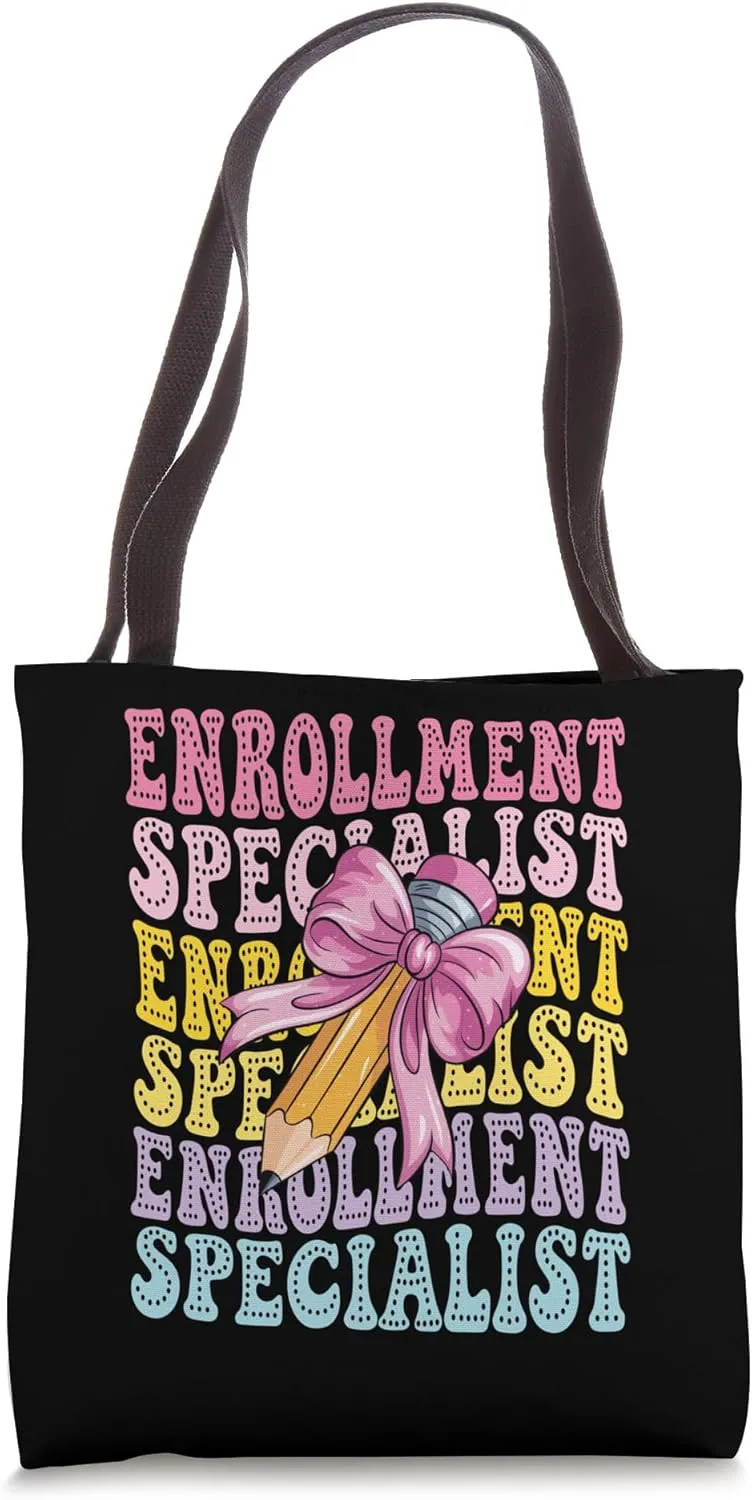 Enrollment Specialist Student Admissions Advocate Registrar Tote Bag