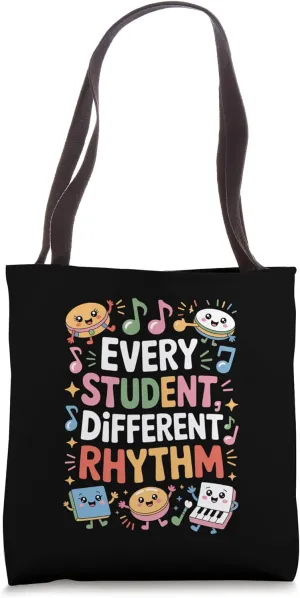 Every Student Different Rhythm Teacher Tote Bag