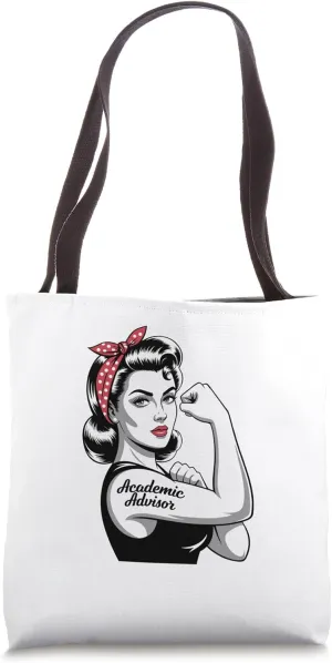 Female Academic Advisor Rosie Riveter Academic Advisor Women Tote Bag