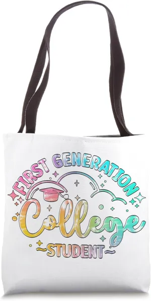 First Generation College Student First-Gen College Graduate Tote Bag