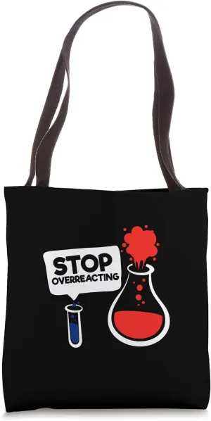 Funny chemist sayings scientist humor for nerds! Tote Bag