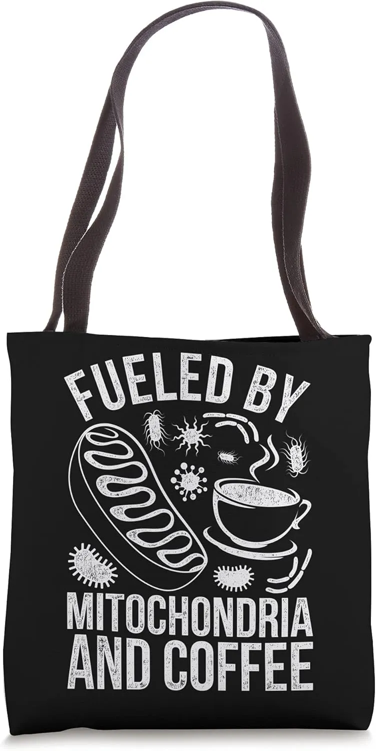 Funny Coffee Lover Biologist Science Mitochondria Biology Tote Bag