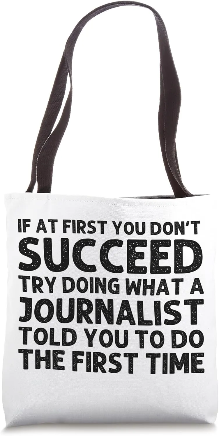 Funny Journalist Design For Men Women Journalism Journalist Tote Bag