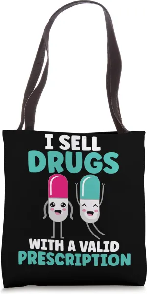 Funny Pharmacist Pharmacy Technician Pharmacy School Tote Bag