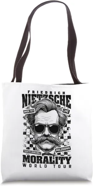 Funny Philosophy Nietzsche Philosopher Morality Tour Tote Bag
