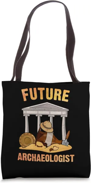 Future Archaeologist Art For Men Women Archaeology Student Tote Bag