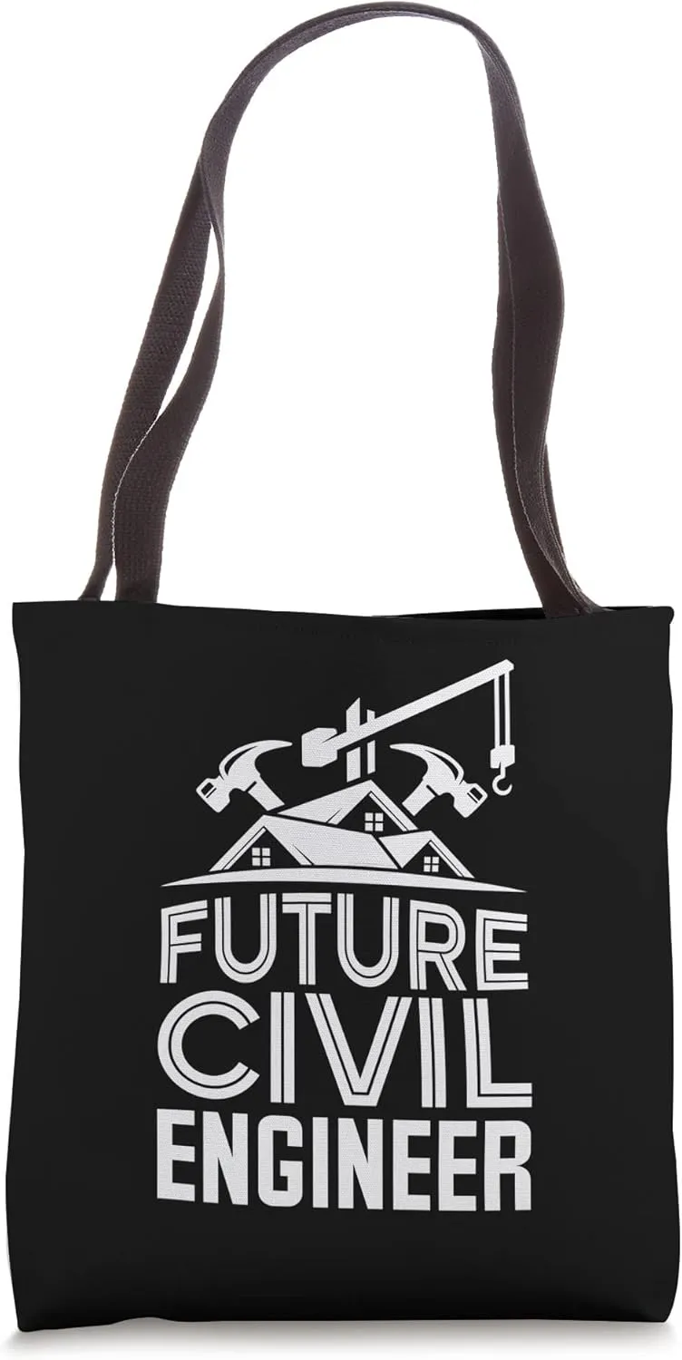 Future Civil Engineer Engineering Student Construction Tote Bag