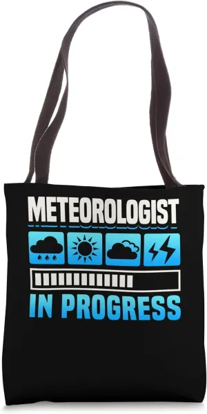 Future Meteorologist Meteorology Student Meteorologist In Tote Bag