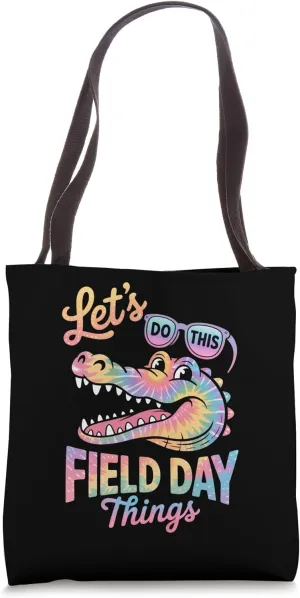 Gators School Spirit Lets Do This Field Day Things Kid Women Tote Bag