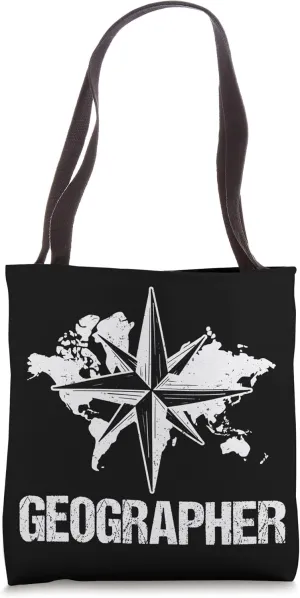 Geographer Geographic Geography Student Teacher Tote Bag