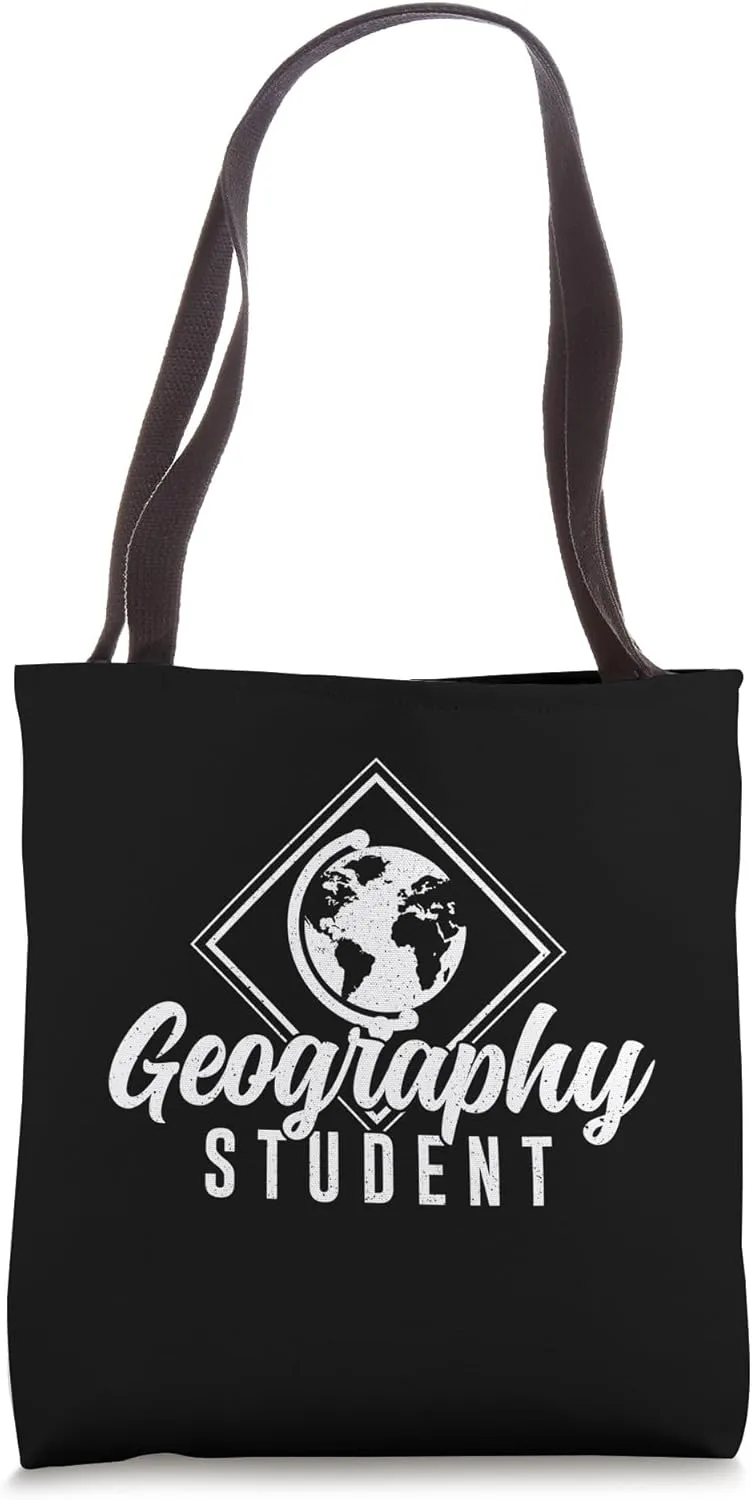 Geography Student Geographic Geographer Job Geography Tote Bag