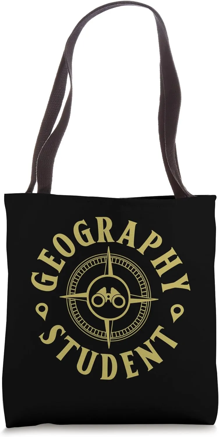 Geography Student Geographic Job Geographer Geography Tote Bag