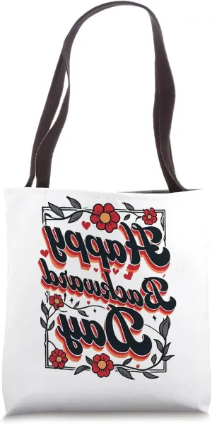 Happy National Backward Day Reverse Text Backwards Tote Bag