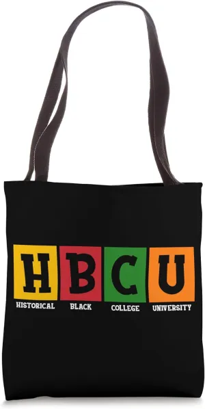 HBCU Educated Historically Black College Tote Bag