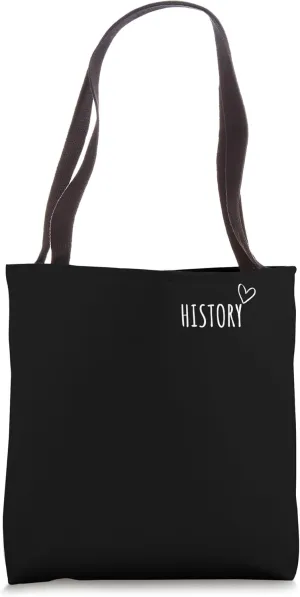 History Lover Historian Teacher Student Tote Bag