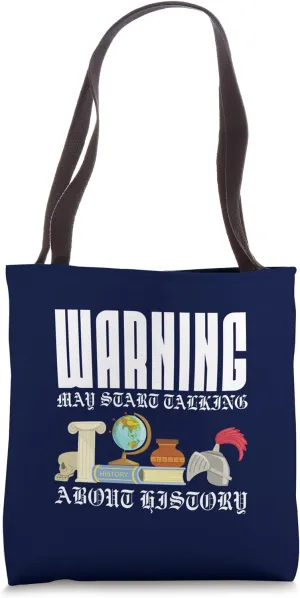 History Teacher World History Lover History Buff Historian Tote Bag