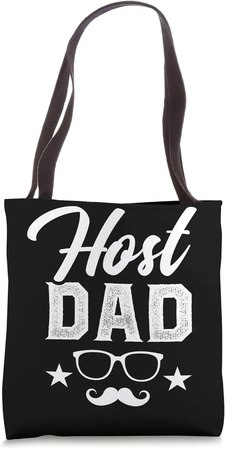 Host Dad Foreign Dad Host Father Exchange Student Tote Bag