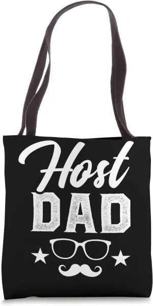 Host Dad Foreign Dad Host Father Exchange Student Tote Bag