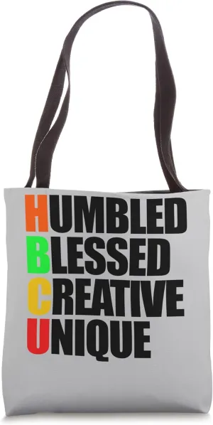 Humbled Blessed Creative Unique Historically Black U HBCU Tote Bag