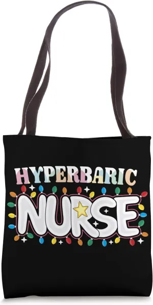 Hyperbaric Nurse Christmas Oxygen Therapy Nursing NP RN Crew Tote Bag