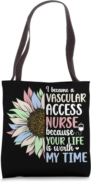 I Became A Vascular Access Nurse Vascular Access Nursing Tote Bag