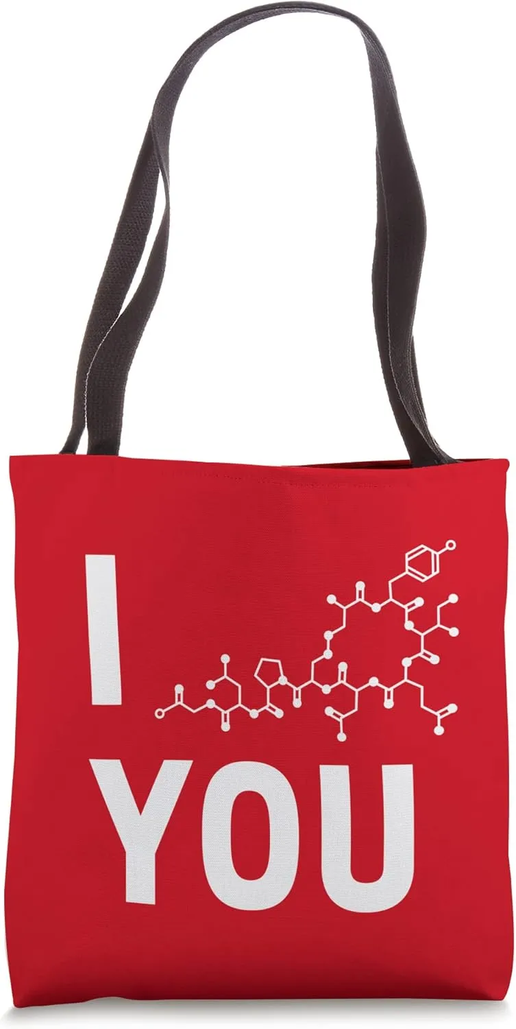 I Love You Oxytocin Love Hormone Molecule Valentine Funny Tote Bag