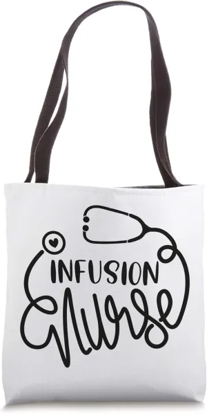 Infusion Nurse Cute RN Chemotherapy Infusion Nursing Student Tote Bag
