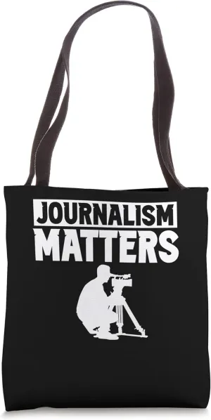 Journalism Matters Job Journalist Reporter Press Tote Bag