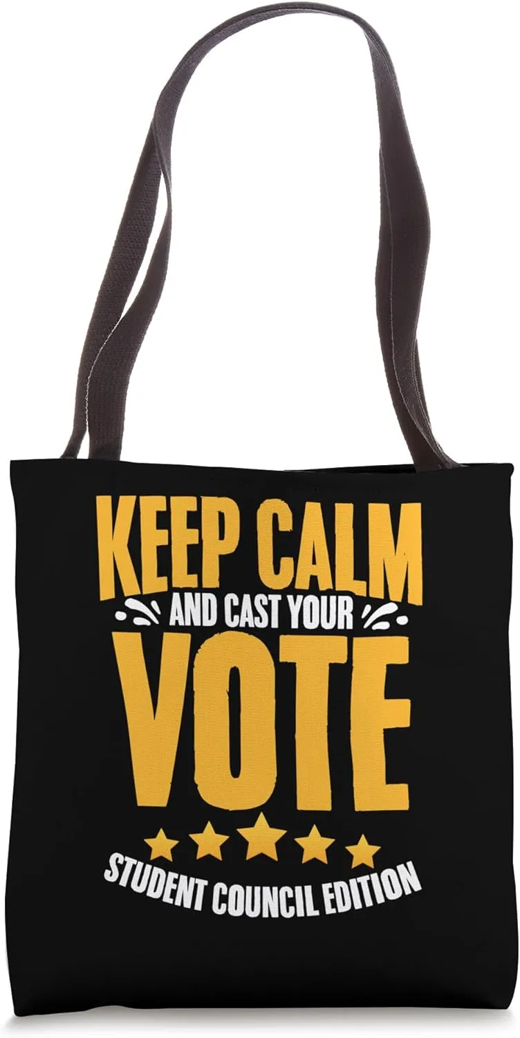 Keep Calm and Cast Your Vote Student Council Class President Tote Bag