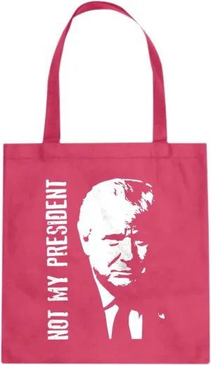 Not My President Donald Trump Cotton Canvas Tote Bag
