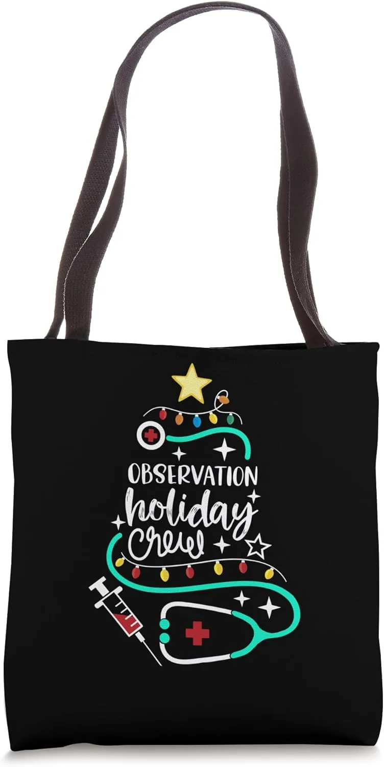 Observation Holiday Crew Xmas Patient Monitoring Nurse Tech Tote Bag