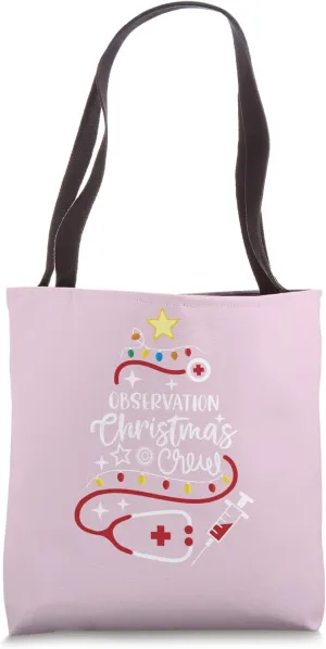 Patient Monitoring Nurse Tech Observation Christmas Crew Tote Bag