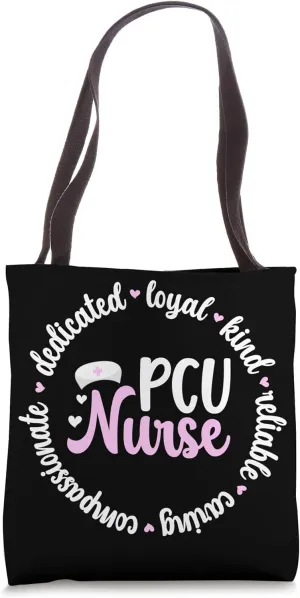 PCU Nurse Appreciation Progressive Care Nurse PCU Nursing Tote Bag